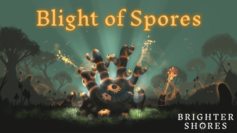 Blight of Spores
