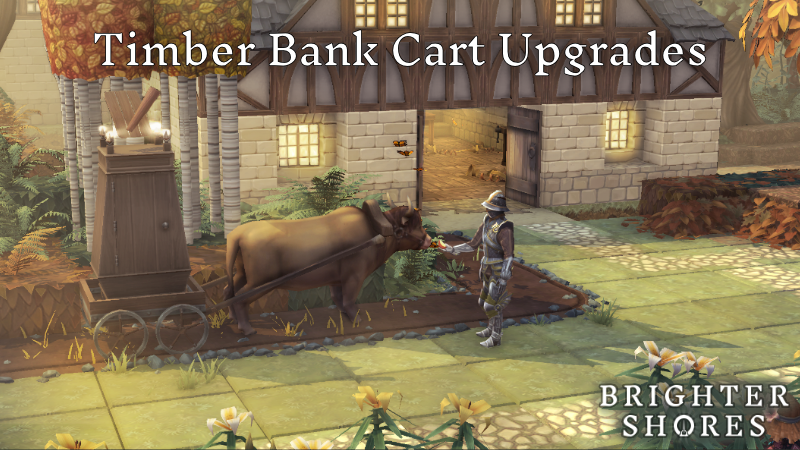 24-Aug-2026 - Timber Bank Cart Upgrades